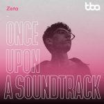 Once Upon a Soundtrack: Zeta