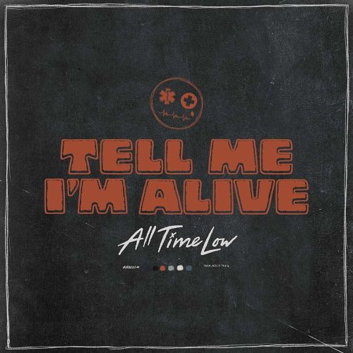 All Time Low Tell Me I'm Alive copertina