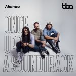 Once Upon a Soundtrack: Alemoa